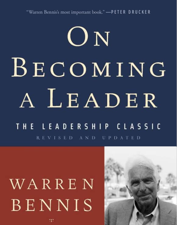 On Becoming a Leader- Leadership Book by Warren Bennis